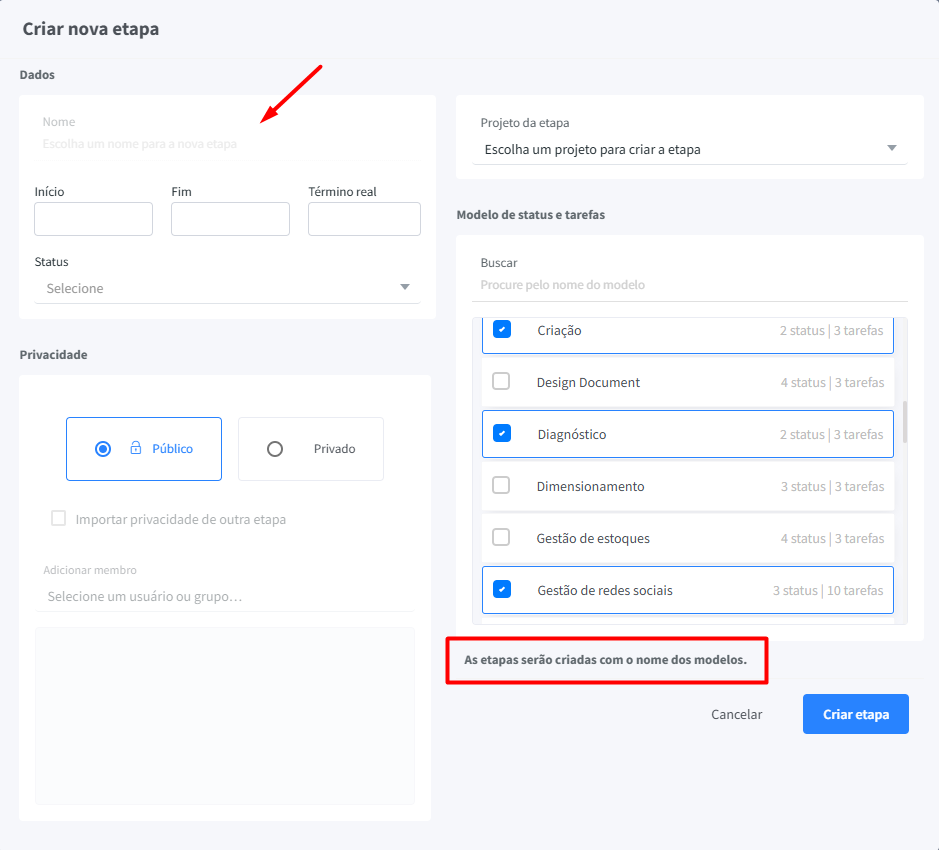 Interface do FlowUp exibindo o preenchimento do nome da etapa e a seleção de múltiplos modelos de status e tarefas para criação em lote, com setas indicativas destacando os campos clicados e o botão "Criar etapa".